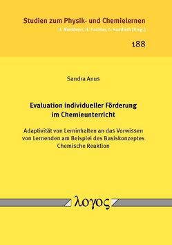 Evaluation individueller Förderung im Chemieunterricht von Anus,  Sandra