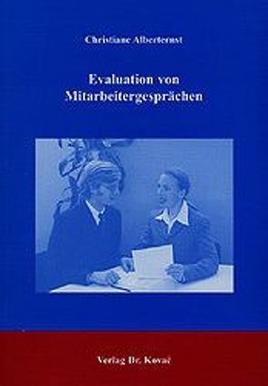 Evaluation von Mitarbeitergesprächen von Alberternst,  Christiane