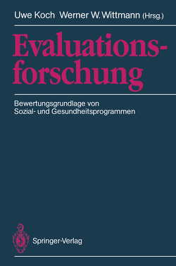 Evaluationsforschung von Koch,  Uwe, Wittmann,  Werner W.