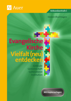 Evangelische Kirche – Vielfalt (neu) entdecken von Blumhagen,  Doreen