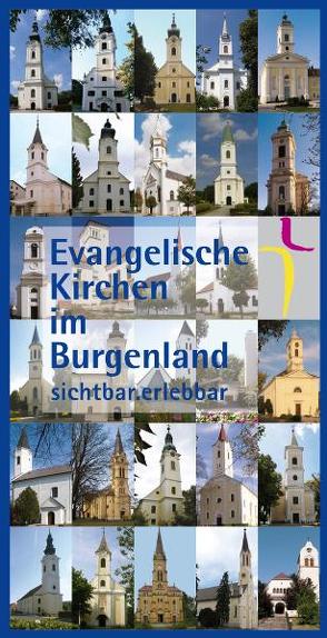 Evangelische Kirchen im Burgenland von Koch,  Manfred, Toth,  Volker, Zetter,  Gerd