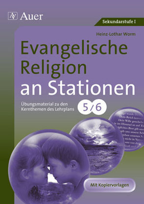 Evangelische Religion an Stationen von Worm,  Heinz-Lothar