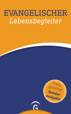 Evangelischer Lebensbegleiter von Dennerlein,  Norbert, Kirchenleitung der VELKD, Rothgangel,  Martin