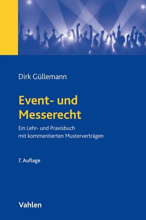 Event- und Messerecht von Güllemann,  Dirk, Mertens,  Reza-René