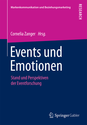 Events und Emotionen von Zanger,  Cornelia