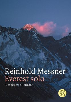 Everest Solo von Messner,  Reinhold