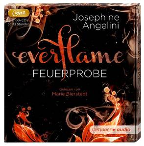 Everflame – Feuerprobe mp3 2 CD von Angelini,  Josephine, Bierstedt,  Marie, Dittrich,  Benjamin, Seibel,  Antje, Wiemken,  Simone