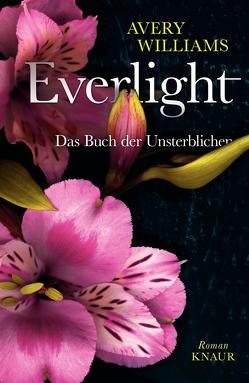 Everlight von Thiele,  Sabine, Williams,  Avery