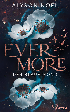 Evermore – Der blaue Mond von Böckler,  Ariane, Noël,  Alyson