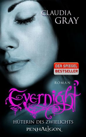 Evernight – Hüterin des Zwielichts von Gray,  Claudia, Schmidt,  Marianne