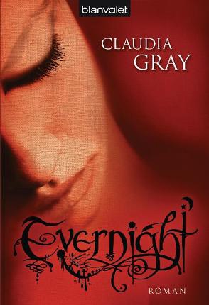 Evernight von Gray,  Claudia, Schmidt,  Marianne