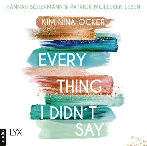 Everything I Didn’t Say von Mölleken,  Patrick, Ocker,  Kim Nina, Schepmann,  Hannah