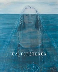 Evi Fersterer von Egg,  Loys