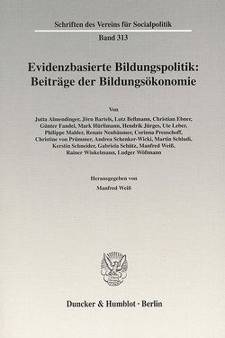 Evidenzbasierte Bildungspolitik: Beiträge der Bildungsökonomie. von Weiß,  Manfred