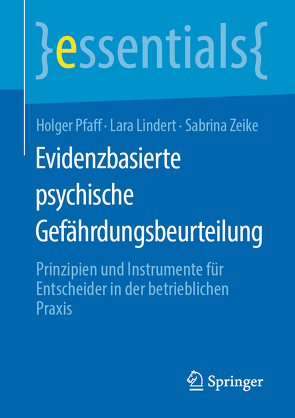 Evidenzbasierte psychische Gefährdungsbeurteilung von Lindert,  Lara, Pfaff,  Holger, Zeike,  Sabrina