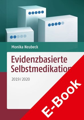 Evidenzbasierte Selbstmedikation von Neubeck,  Monika