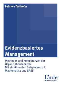 Evidenzbasiertes Management von Farthofer,  Alois, Lehner,  Johannes M