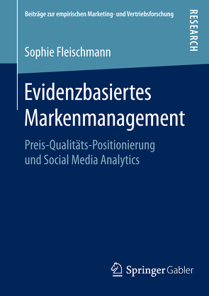 Evidenzbasiertes Markenmanagement von Fleischmann,  Sophie