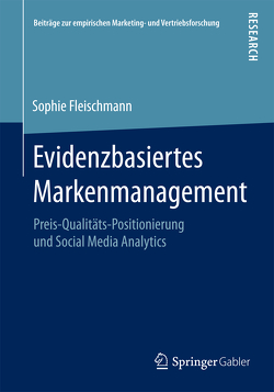 Evidenzbasiertes Markenmanagement von Fleischmann,  Sophie