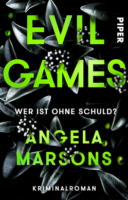 Evil Games – Wer ist ohne Schuld? von Marsons,  Angela, Willems,  Elvira