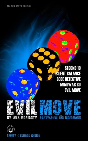 Evil Move von Moriarty,  Wes