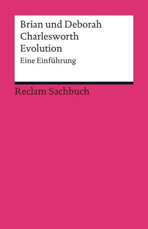 Evolution von Charlesworth,  Brian, Charlesworth,  Deborah, Schröder,  Jürgen