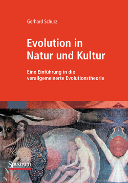 Evolution in Natur und Kultur von Schurz,  G.