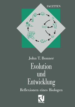 Evolution und Entwicklung von Bonner,  John Tyler