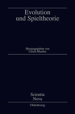 Evolution und Spieltheorie von Axelrod,  R., Bishop,  D. T., Brown,  J. S., Cannings,  C., Michod,  R. E., Mueller,  Ulrich, Parker,  G. A., Sanderson,  M. J., Schuster,  P., Sigmund,  K., Smith,  J. M., Vehrencamp,  S. L.