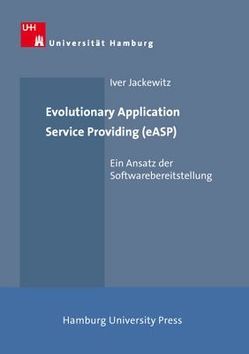 Evolutionary Application Service Providing (eASP) von Jackewitz,  Iver