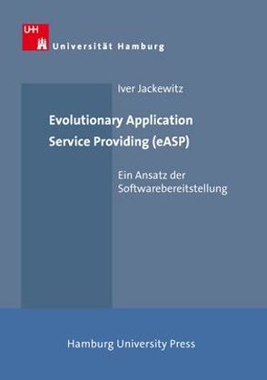 Evolutionary Application Service Providing (eASP) von Jackewitz,  Iver