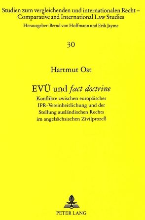 EVÜ und «fact doctrine» von Ost,  Hartmut