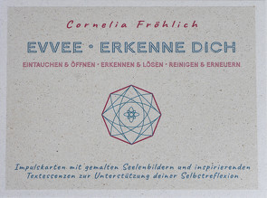 EVVEE • Erkenne Dich von Fröhlich,  Cornelia