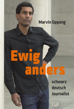 Ewig anders von Oppong,  Marvin