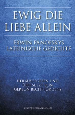 Ewig die Liebe allein von Becht-Jördens,  Gereon