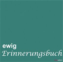 ewig – Erinnerungsbuch von Fölbach,  Lothar