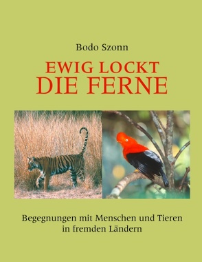 Ewig lockt die Ferne von Szonn,  Bodo