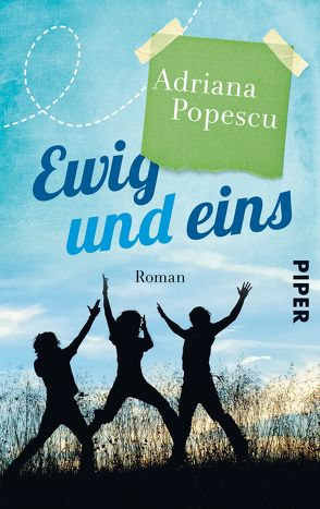 Ewig und eins von Popescu,  Adriana