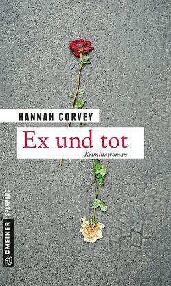 Ex und tot von Corvey,  Hannah