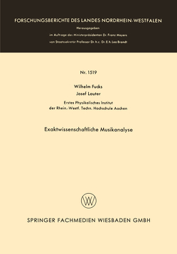 Exaktwissenschaftliche Musikanalyse von Fucks,  Wilhelm