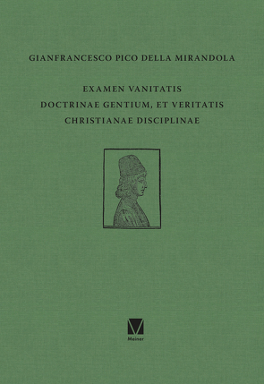 Examen vanitatis doctrinae gentium, et veritatis Christianae disciplinae von Egel,  Nikolaus, Pico della Mirandola,  Gianfrancesco