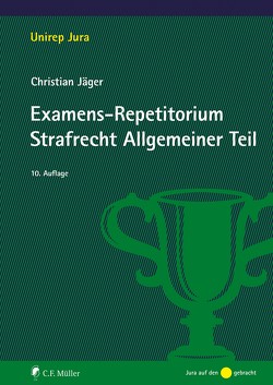 Examens-Repetitorium Strafrecht Allgemeiner Teil, eBook von Jaeger,  Christian, Jäger