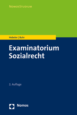 Examinatorium Sozialrecht von Buhr,  Laura, Hebeler,  Timo