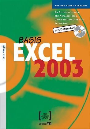Excel 2003 Basis von Hunger,  Lutz