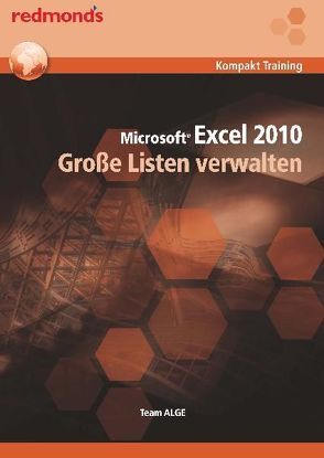 EXCEL 2010 GROSSE LISTEN VERWALTEN