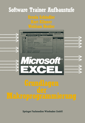 Excel-Grundlagen der Makroprogrammierung von Ursula,  Schindler