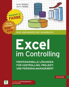 Excel im Controlling von Schels,  Ignatz, Seidel,  Uwe M.