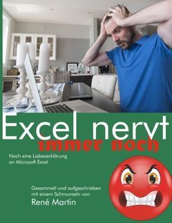 Excel nervt immer noch von Märtin,  René