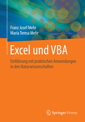 Excel und VBA von Mehr,  Franz Josef, Mehr,  María Teresa