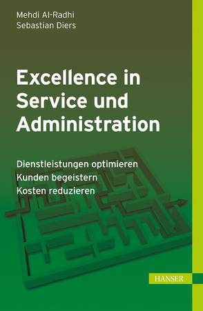 Excellence in Service und Administration von Al-Radhi,  Mehdi